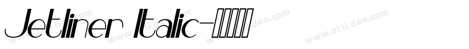 Jetliner Italic字体转换